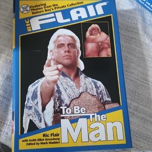 Ric Flair 'To Be The Man' Book